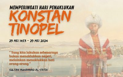Memperingati Hari Penaklukan Konstantinopel