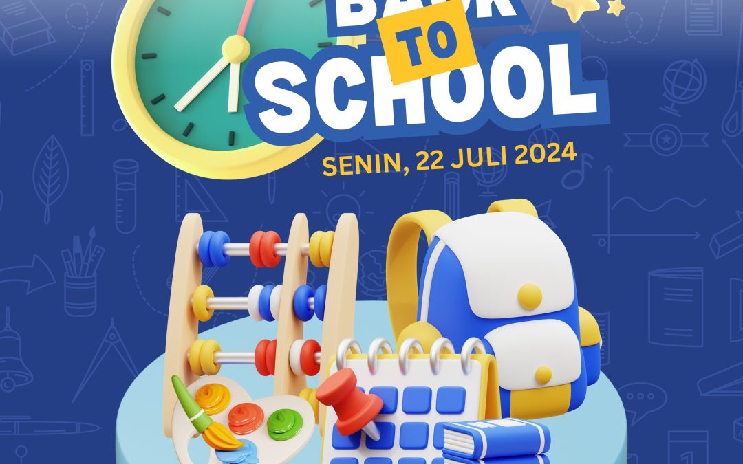 Back To School 22 Juli 2024