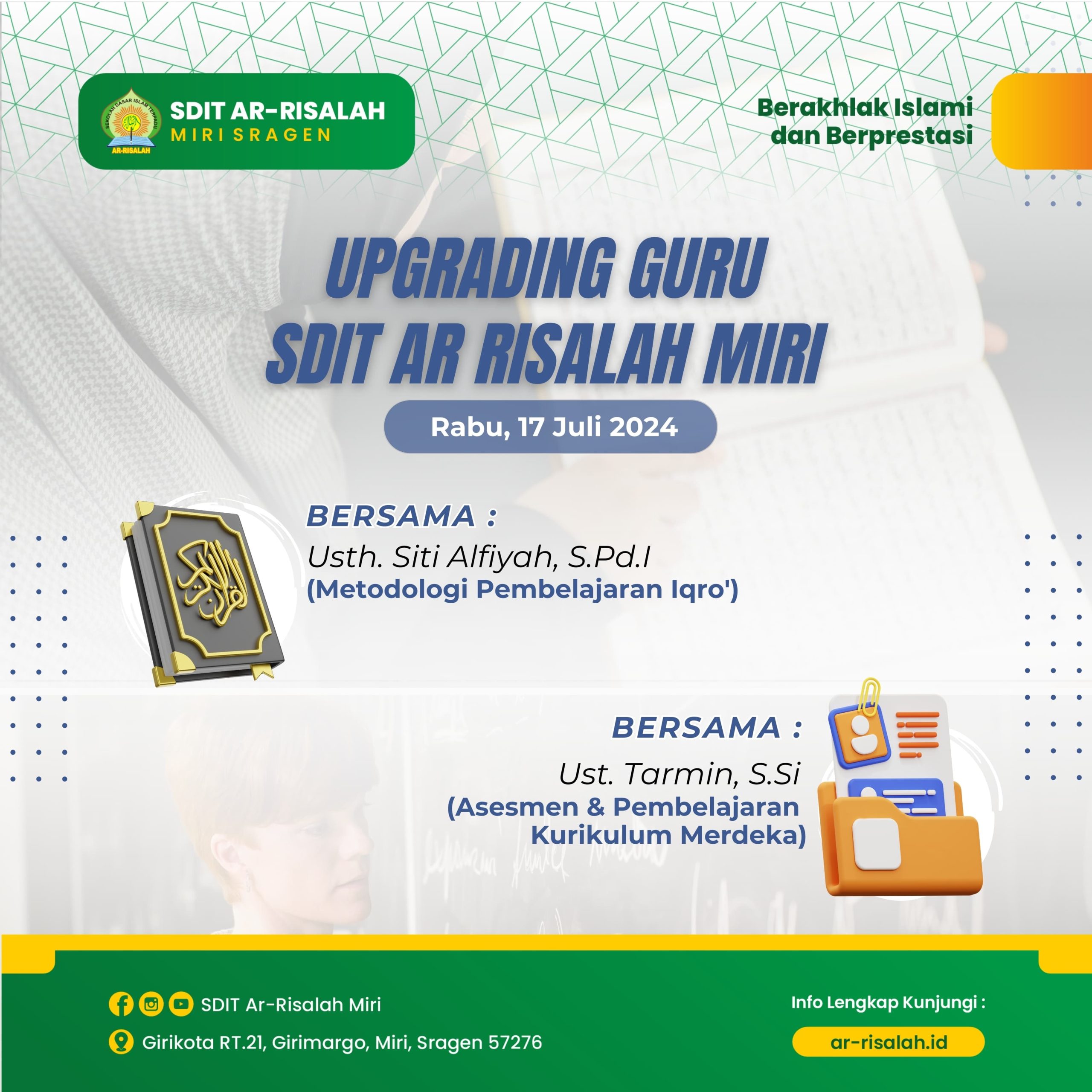 UPGRADING DAN MUSYKER GURU SDIT AR-RISALAH MIRI TAHUN 2024-2025